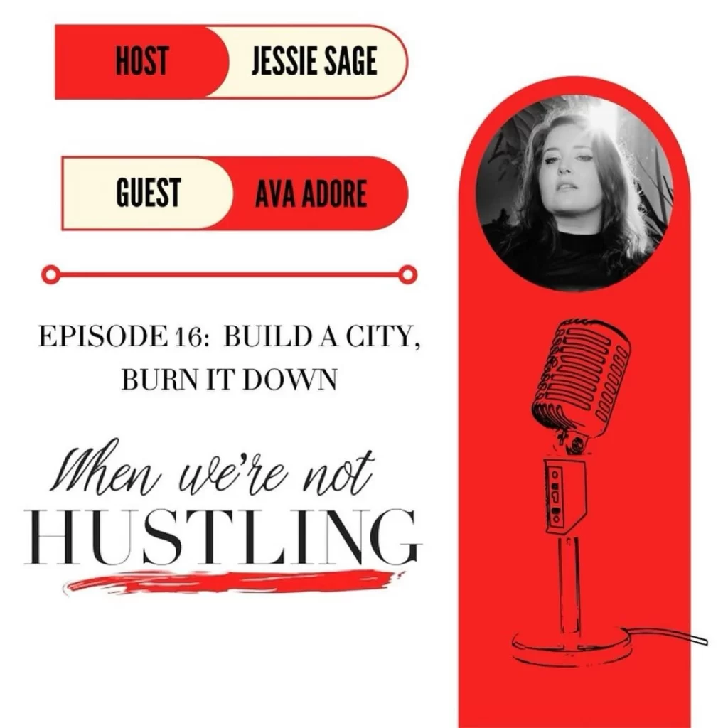 S1 E16: Build a City, Burn it Down with Ava Adore